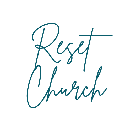 Reset Church